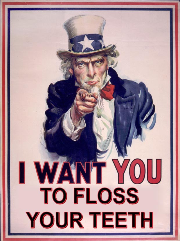 Uncle Sam wants you to floss your teeth